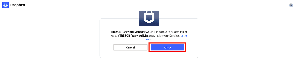 Cho ph&eacute;p để Trezor Suite truy cập thư mục Trezor Password Manager trong t&agrave;i khoản Dropbox