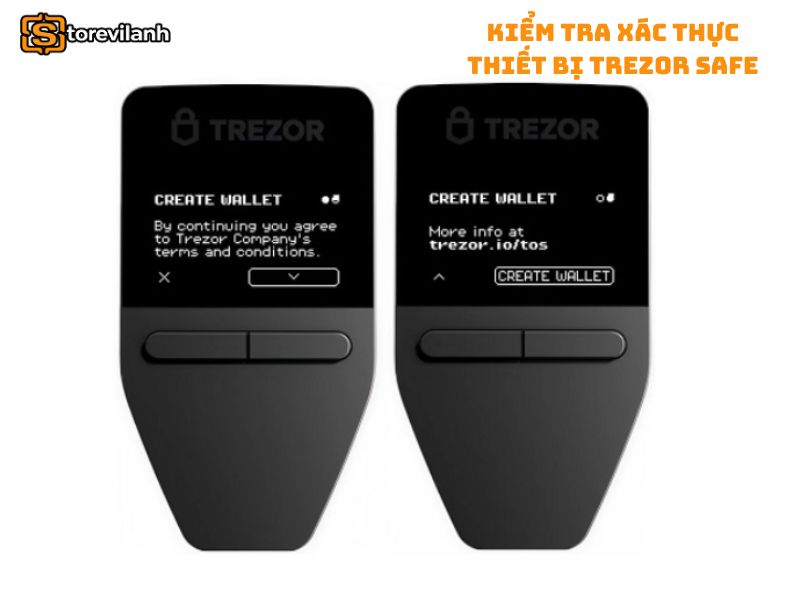 Kiểm tra xác thực thiết bị Trezor Safe an toàn, chi tiết