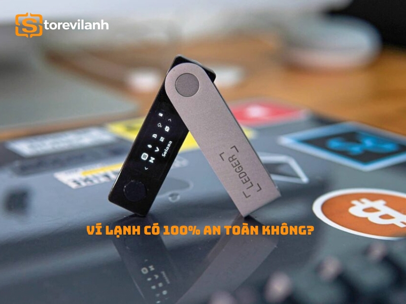Ví lạnh có 100% an toàn không? Cảnh báo 2 phương pháp lừa đảo