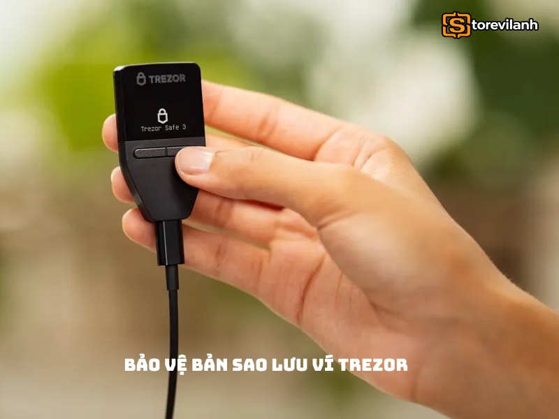 Bảo vệ bản sao lưu ví Trezor, giữ an toàn cho tài sản
